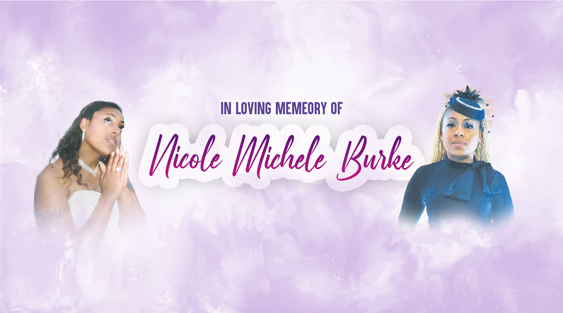 Remembering the Life of Nicole Michele Burke
