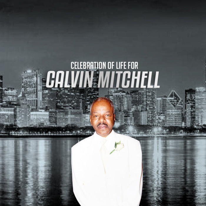Calvin Mitchell Memorial Tribute