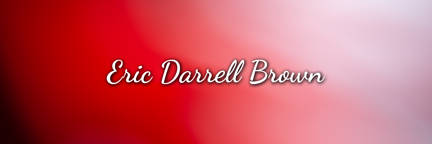 Eric Darrell Brown — Memorial Program