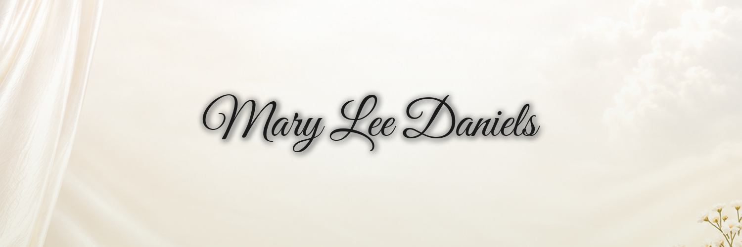 Honoring the Life and Legacy of Mary Lee Daniels