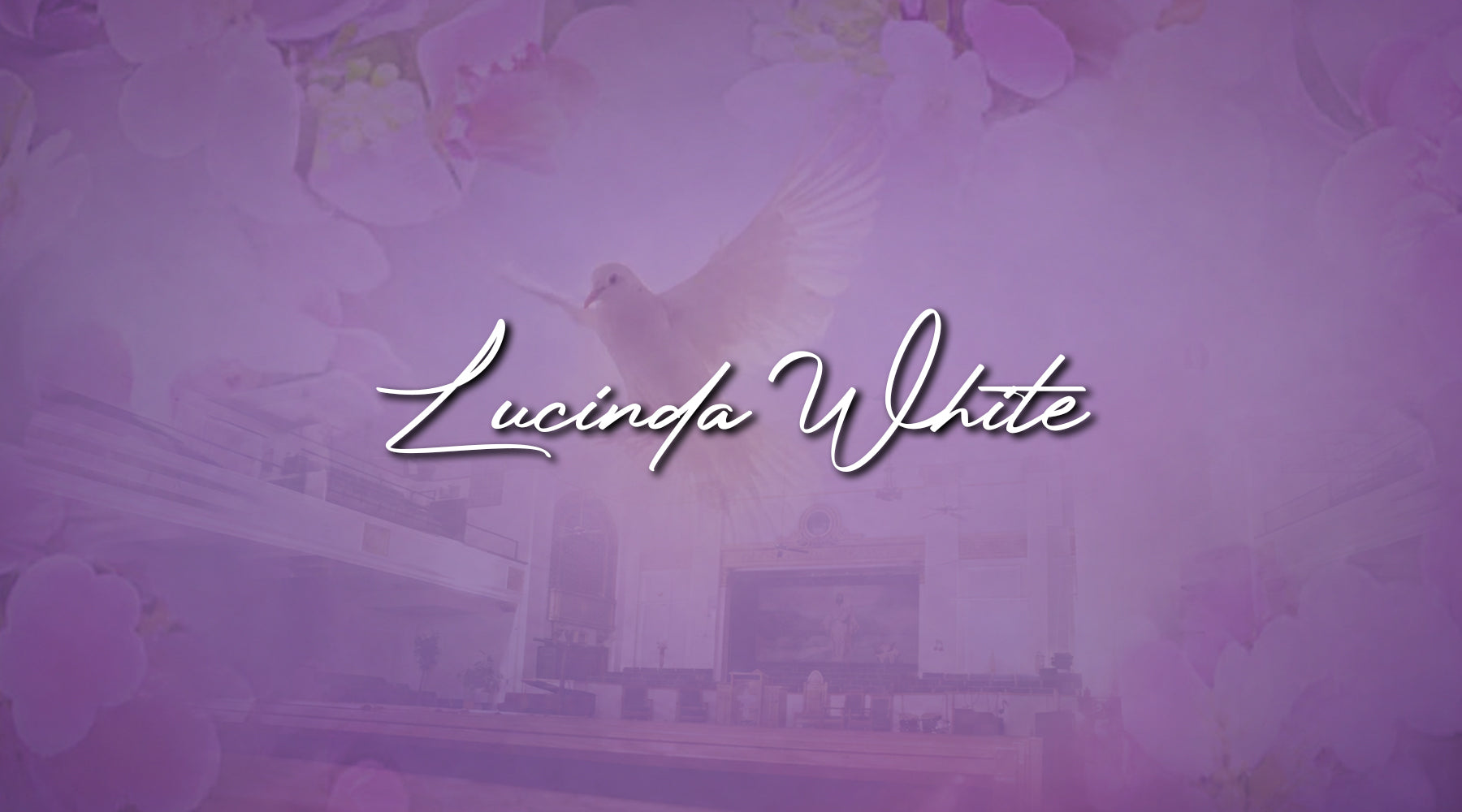 Lucinda White — Memorial Program