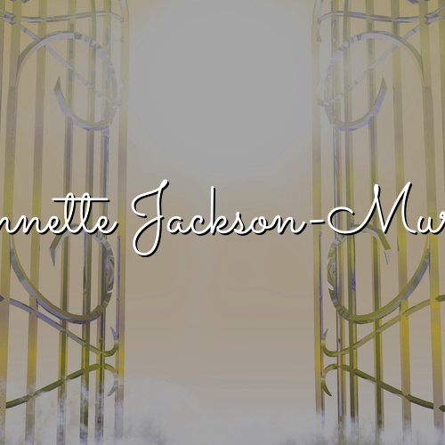 Honoring the Life and Legacy of Mrs. Jeannette Jackson-Murphy