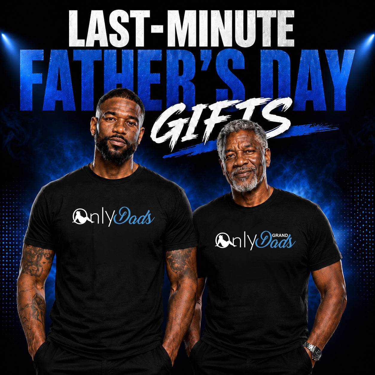 Only Dad & Only Granddad Shirts